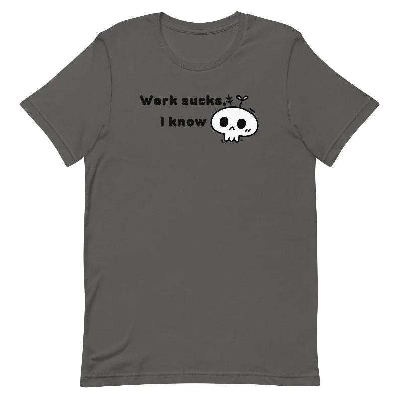 Work Sucks I Know Unisex t-shirt Houndstooth Herringbone Solid